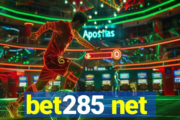 bet285 net